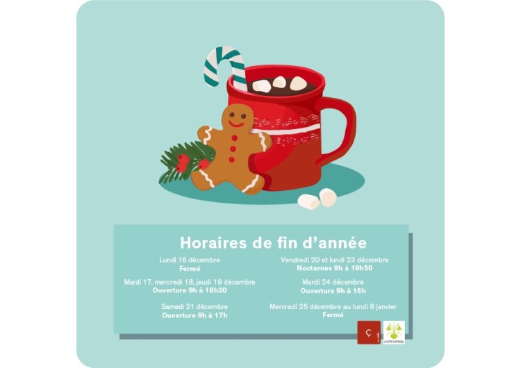 Horaires de fin d'année Horaires de fin d'année